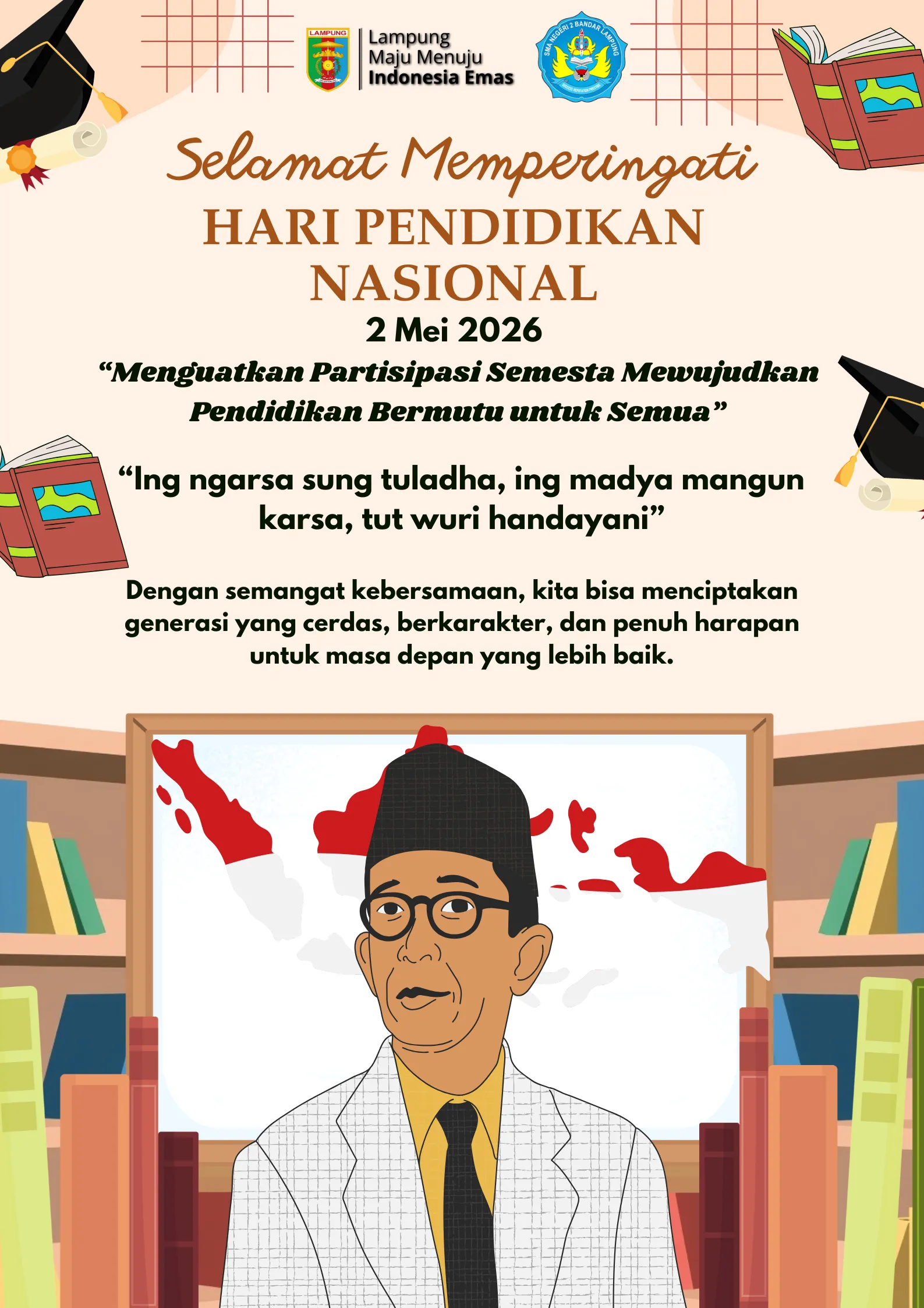 Refleksi Hardiknas 2026: Pendidikan Bermutu Tidak Bisa Dikerjakan Sendiri